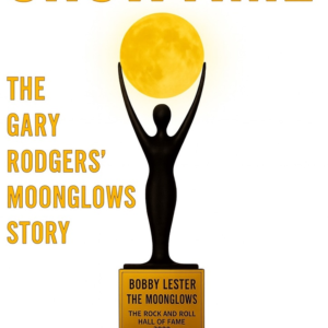 ShowTime the Gary Rodgers' Moonglows Story Paperback